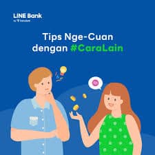 Tips Nge-Cuan dengan LINE Bank