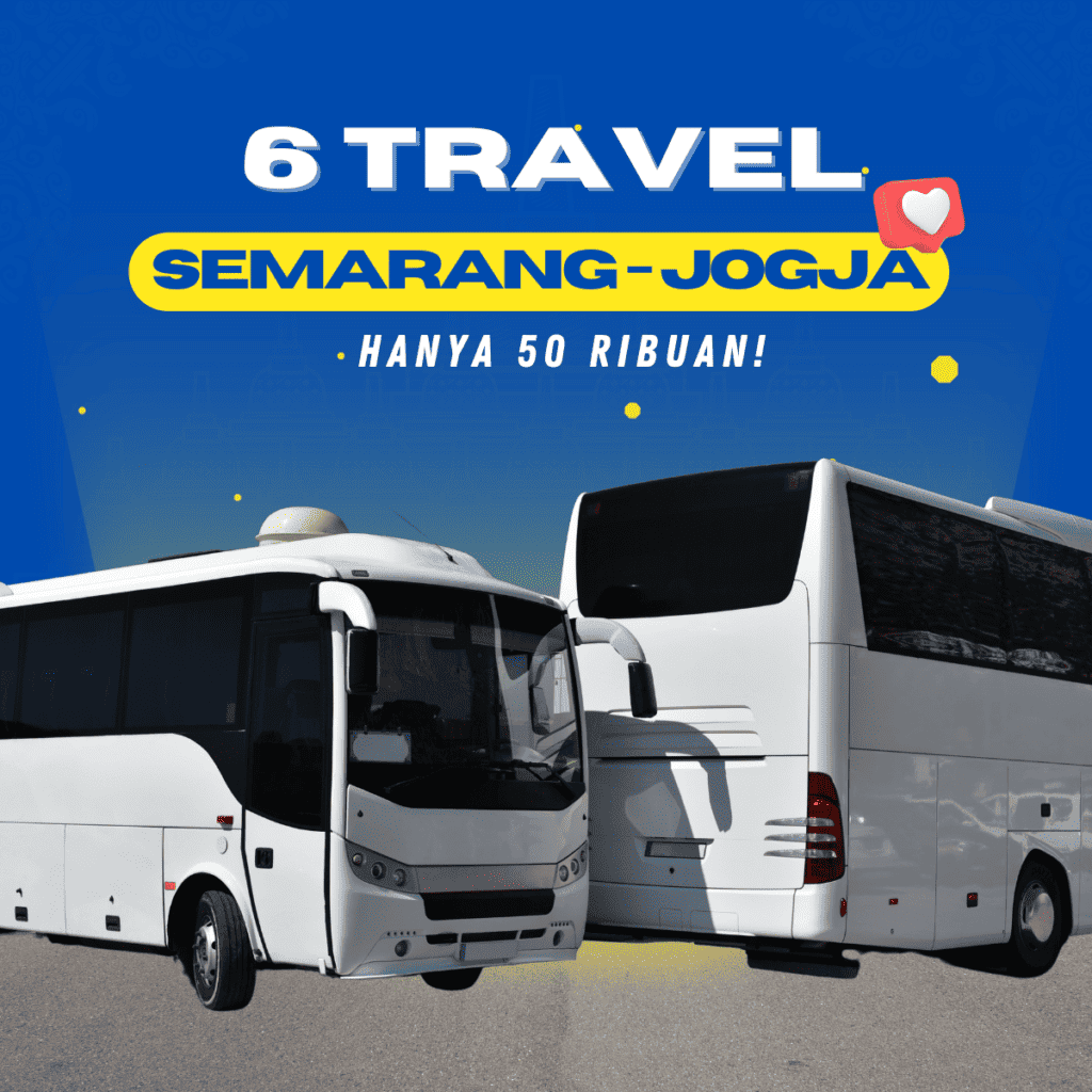 6 Travel Semarang Jogja